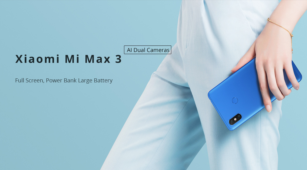 Xiaomi Mi Max 3 6.9 Inch 4G LTE Smartphone Snapdragon 636 6GB 128GB 12.0MP+5.0MP Dual Rear Cameras Android 8.1 5500mAh Type-C OTG Touch ID - Blue