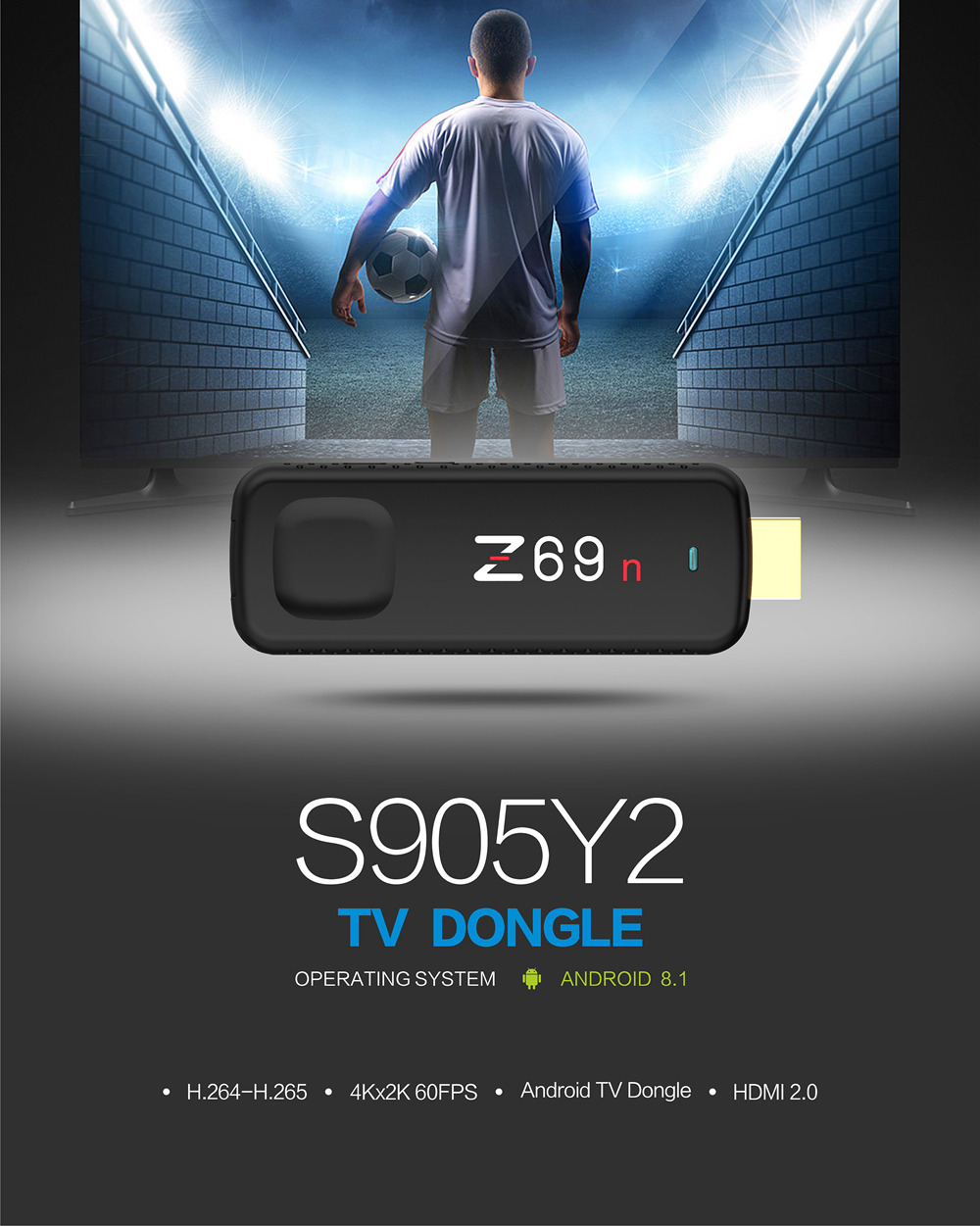 Z69n Amlogic S905Y2 Android 8.1 4GB DDR4 32GB eMMC TV Dongle Dual Band WiFi Bluetooth HDMI USB3.0