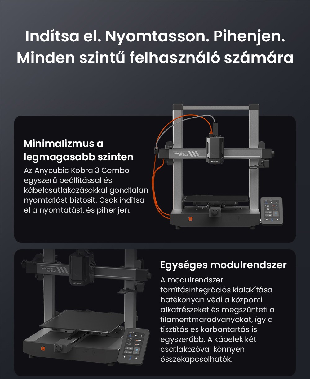 ANYCUBIC KOBRA 3 COMBO 3D nyomtató, ACE Pro-val, Max. 600 mm/s sebesség, Kettős PTC fűtőrendszer, Intelligens többszínű nyomtatás, Automatikus szintezés, Fúvóka eltömődés-észlelés, Bővíthető méret 250x250x260mm