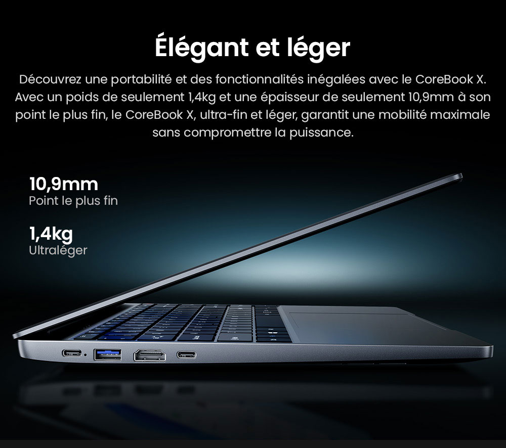 Ordinateur portable CHUWI CoreBook X, écran 14 pouces 2160 x 1440, processeur AMD Ryzen 5 7430U 6 cœurs cadencé à 4,3 GHz maximum, 16 Go de RAM, SSD 512 Go, Wi-Fi 6, Bluetooth 5.2, batterie 4 000 mAh, clavier rétroéclairé, 1 port Type-C complet, 2 ports USB 3.0, 1 port HDMI 1.4, 1 emplacement pour carte TF, 1 prise casque.