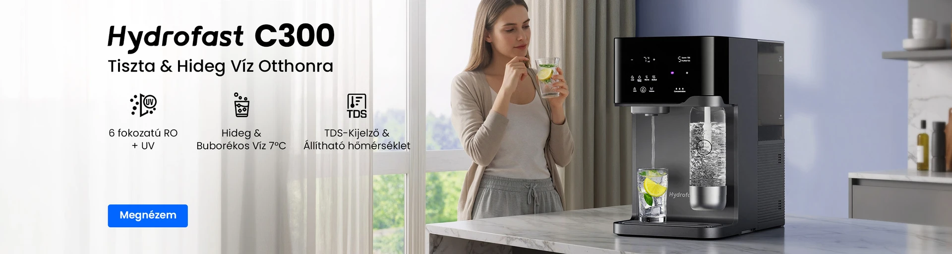 Hydrofast C300 Tiszta & Hideg Víz Otthonra