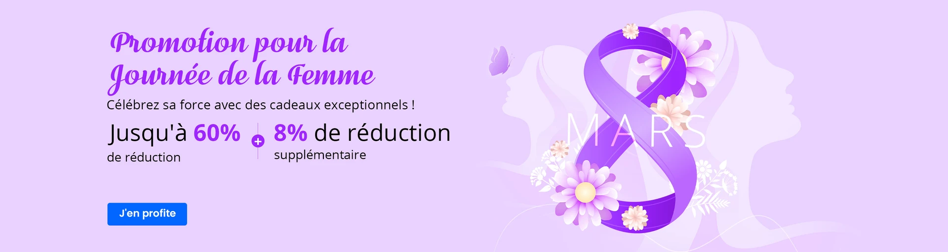 Ventes spéciales Journée de la femme 2026