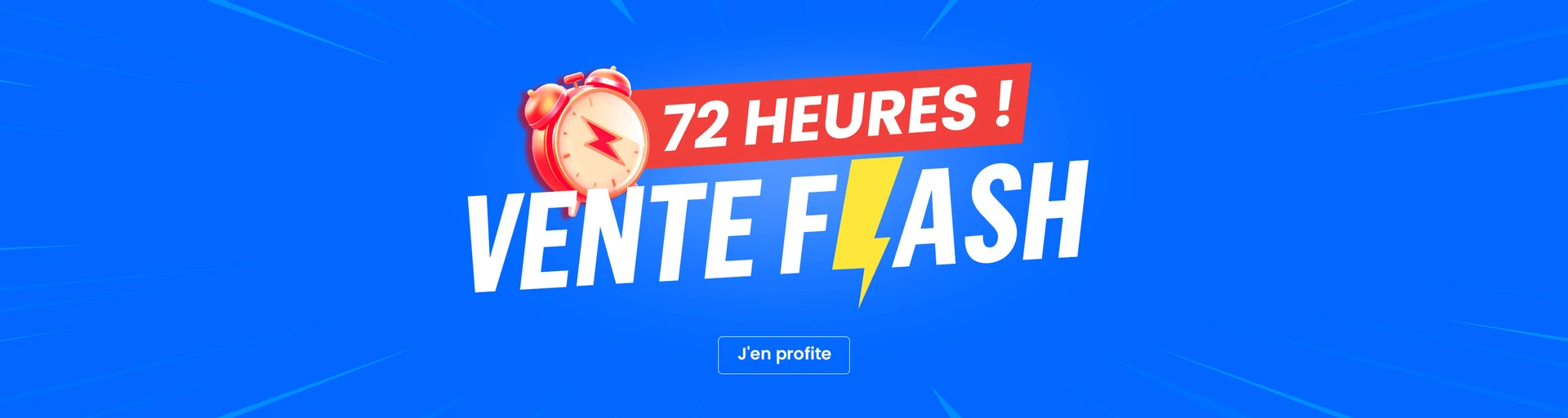 Offres éclair de 72 heures