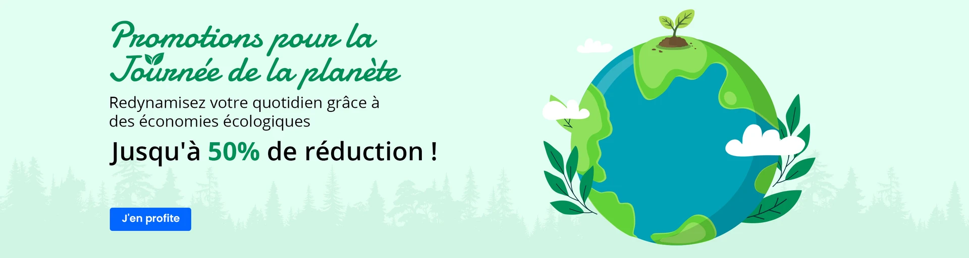 Promotions pour la Journée de la planète 2026