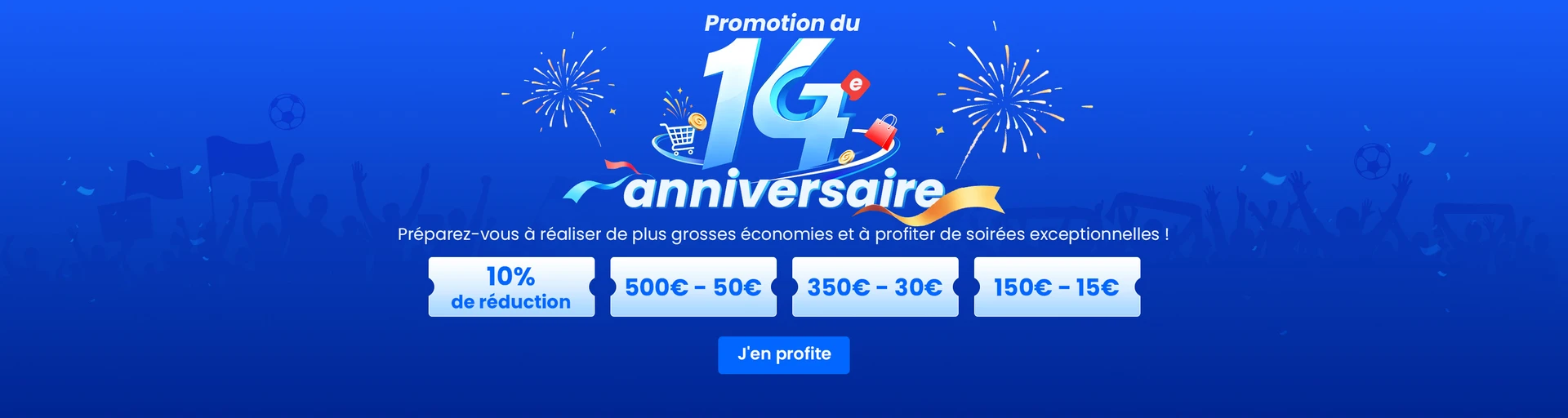 Offre du 14e anniversaire 2026