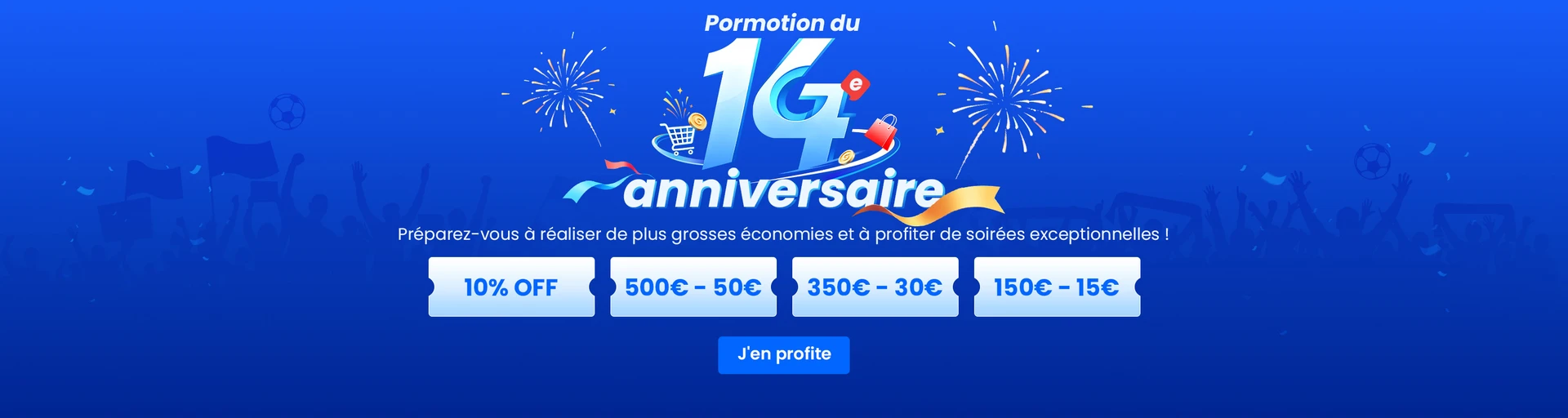 Offre du 14e anniversaire 2026