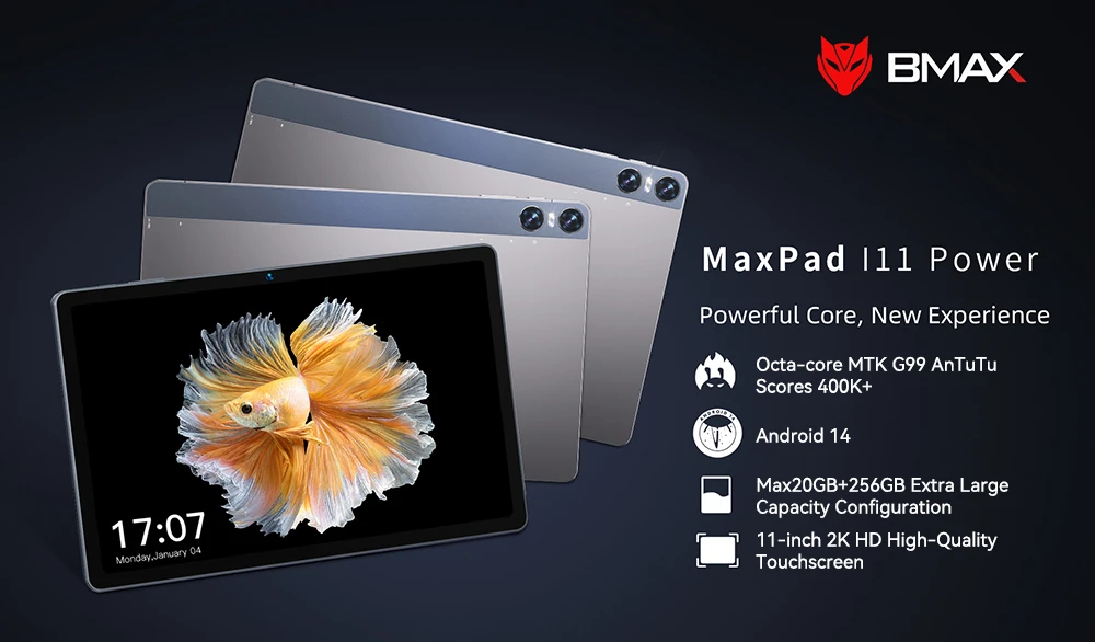 BMAX I11 Power Android 14 4G Tablet, 11'' 2000*1200 IPS Touchscreen, MediaTek Helio G99 8 Cores Max 2.2GHz, 20GB RAM (8GB +12GB Expansion) 256GB ROM, 2.4/5GHz WiFi Bluetooth 5.2, 8000mAh Battery 18W Fast Charging, GPS/Galileo/GLONASS/BDS