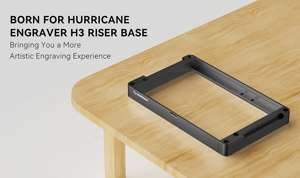 ATOMSTACK H3 Height-Increasing Platform for Hurricane CO₂ Laser Engraver, 100mm Height Raising