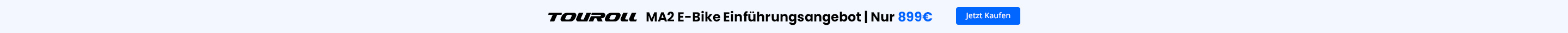 Touroll MA2 Einführungsangebot