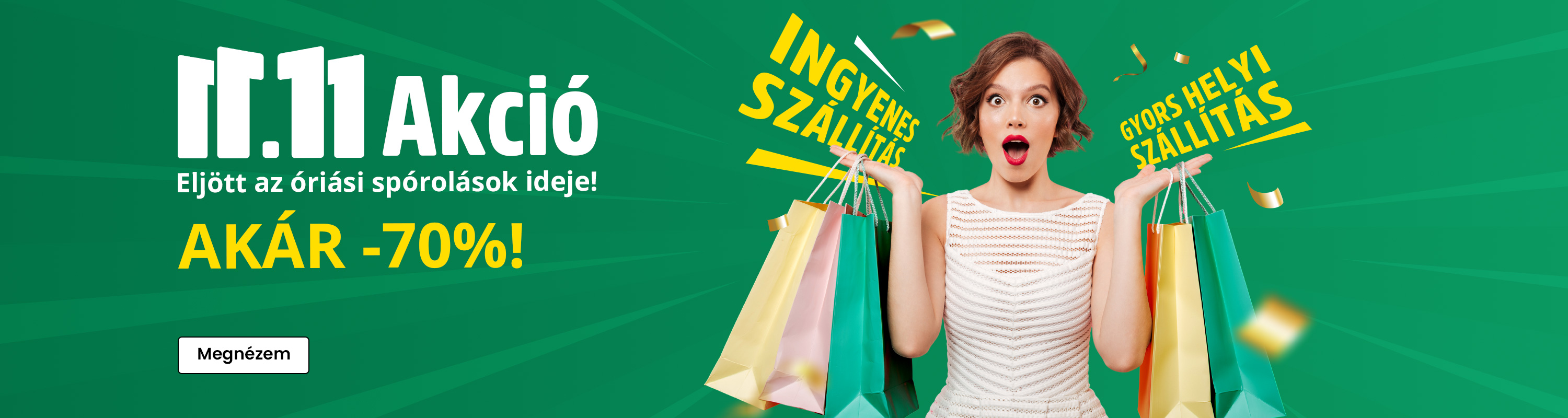 11.11 Akció 2025