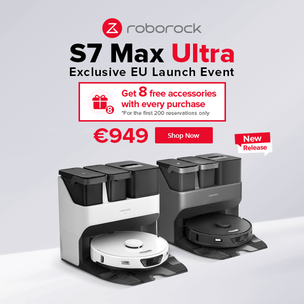 🧹Roborock S7 Max Ultra on-sale ! First 200 Orders Get 8 Free Gifts