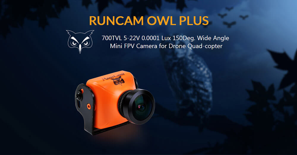 RUNCAM OWL PLUS PAL 700TVL 5-22V 0.0001 Lux 150Deg. Wide Angle Mini FPV Camera for Drone Quadcopter