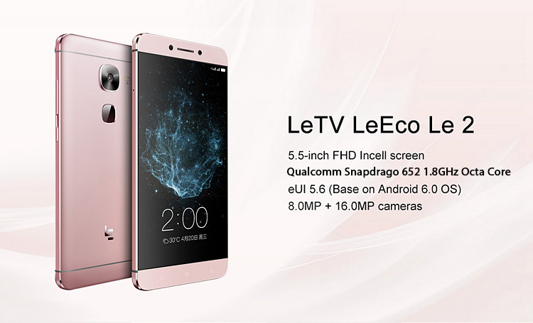 LeTV LeEco Le X526 5.5 Inch 4G LTE FHD Screen Smartphone Qualcomm Snapdragon 652 3GB 32GB 16.0MP Android 6.0 Touch ID - Rose Gold