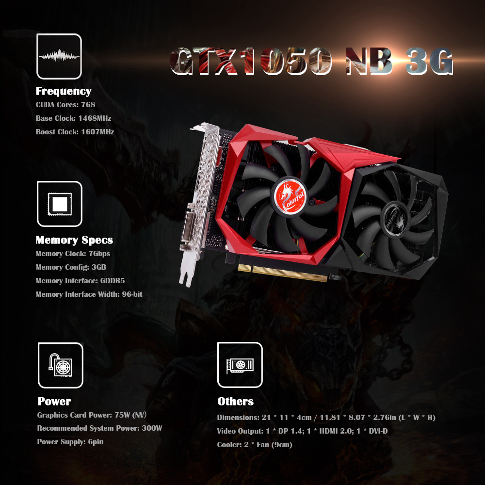 Colorful GTX 1050 NB 3G Video Graphics Card 1468-1607MHz 3GB GDDR5 7Gbps/96Bit DP+HDMI+DVI - Black