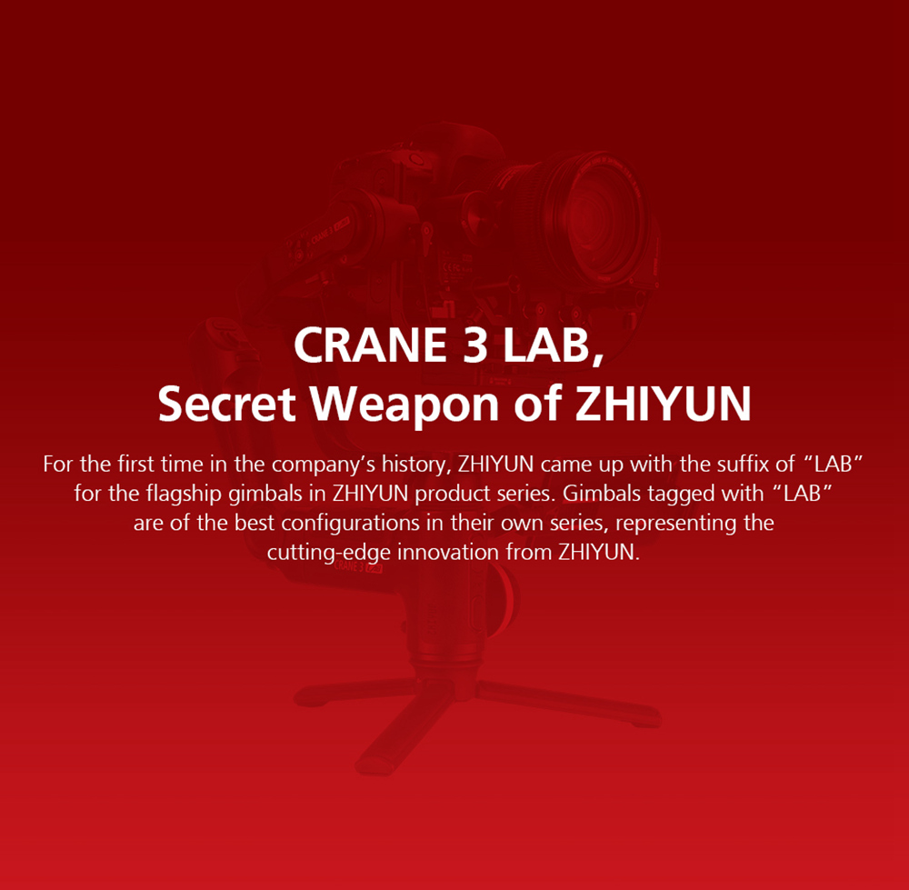 Zhiyun Crane 3 LAB 3-Axis Wireless FHD Brushless Handheld Gimbal Stabilizer for DSLR Camera - Creator Version