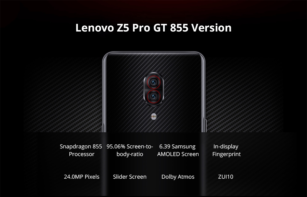 Lenovo Z5 Pro GT 6.39 Inch 4G LTE Smartphone Snapdragon 855 6GB 128GB 16.0MP+24.0MP Dual Rear Cameras Android 9.0 In-Display Fingerprint NFC - Black