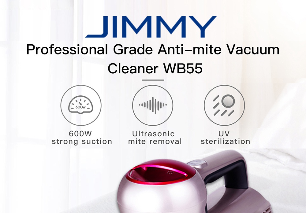 Jimmy Wb55 เครื่องดูดฝุ่นกำจัดไรมืออาชีพ 600W มอเตอร์ 2 โหมดทำความสะอาดสำหรับเครื่องนอนที่นอนผ้าไหมผ้าฝ้าย