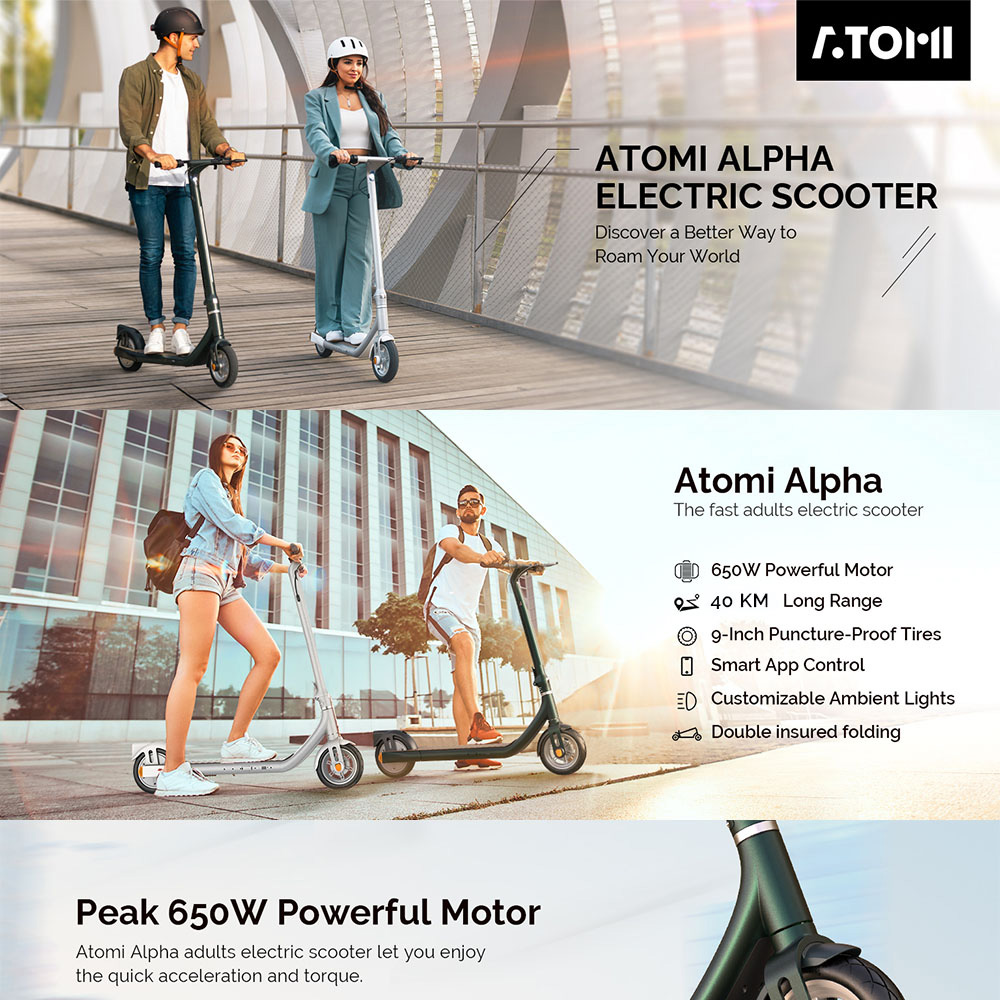 Elektrická kolobežka Atomi Alpha 9-palcové pneumatiky 650W motor 36V 10Ah batéria pre dojazd 25 míľ 25Km/h maximálna rýchlosť 120KG maximálne zaťaženie Podpora ovládania aplikácií - biela