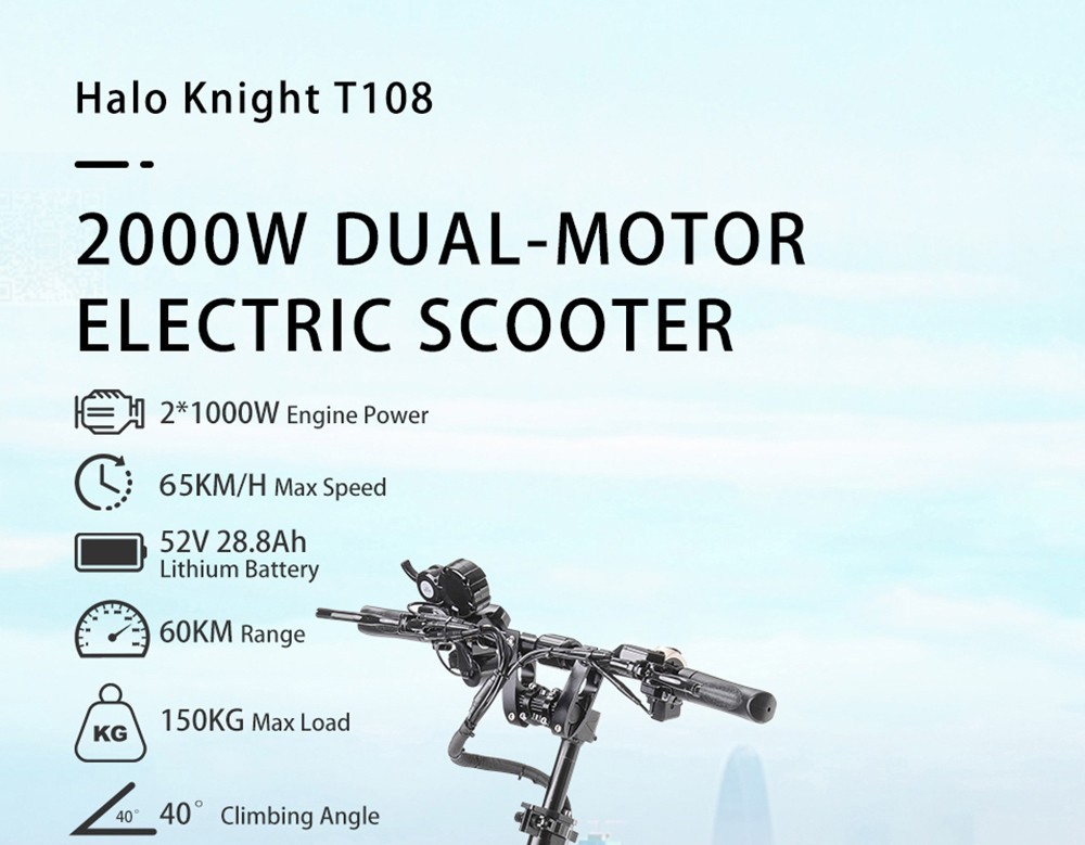 Halo Knight T108 Elektrická kolobežka 10 palcových cestných pneumatík 1000W*2 Motor 65km/h Maximálna rýchlosť 52V 28.8Ah batéria Max. dojazd 60km