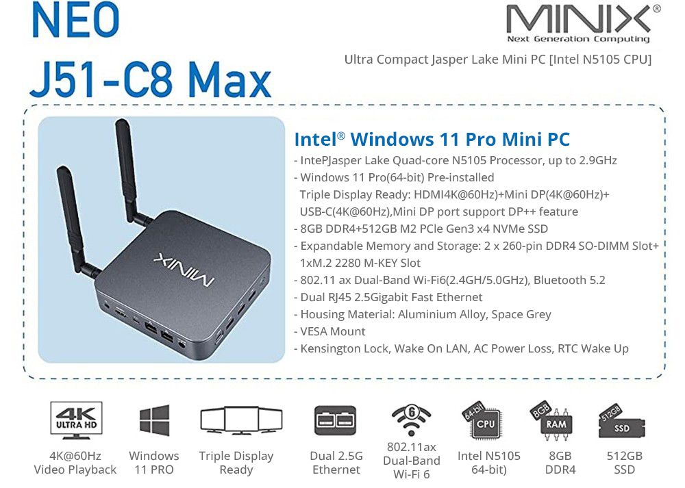 MINIX J51-C8 Max Mini PC, Intel N5105 4 Core Max 2,9GHz, 8GB RAM 512GB SSD, HDMI+Mini DP+USB-C Triple Display, Dual-band WiFi Bluetooth 5.2, 2*USB3.2, 1*USB2.0, 2*2.5G RJ45