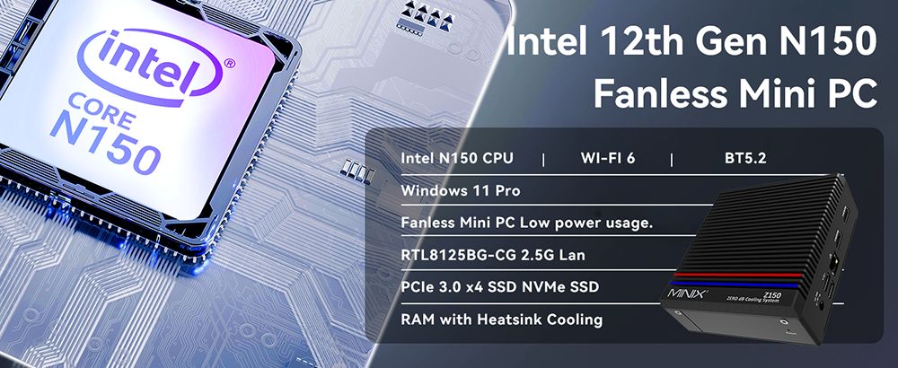 MINIX Z150-0dB Fanless Mini PC, Intel N150 4 jadrá Max 3,6GHz, 8GB RAM 256GB SSD, 2*HDMI 4K@60Hz Dual Screen Display, WiFi 6 Bluetooth 5.2, 1*USB-C, 2*USB 3.2, 2*USB 2.0, 1*RJ45, 1*Audio Jack, 2*Externé antény WiFi