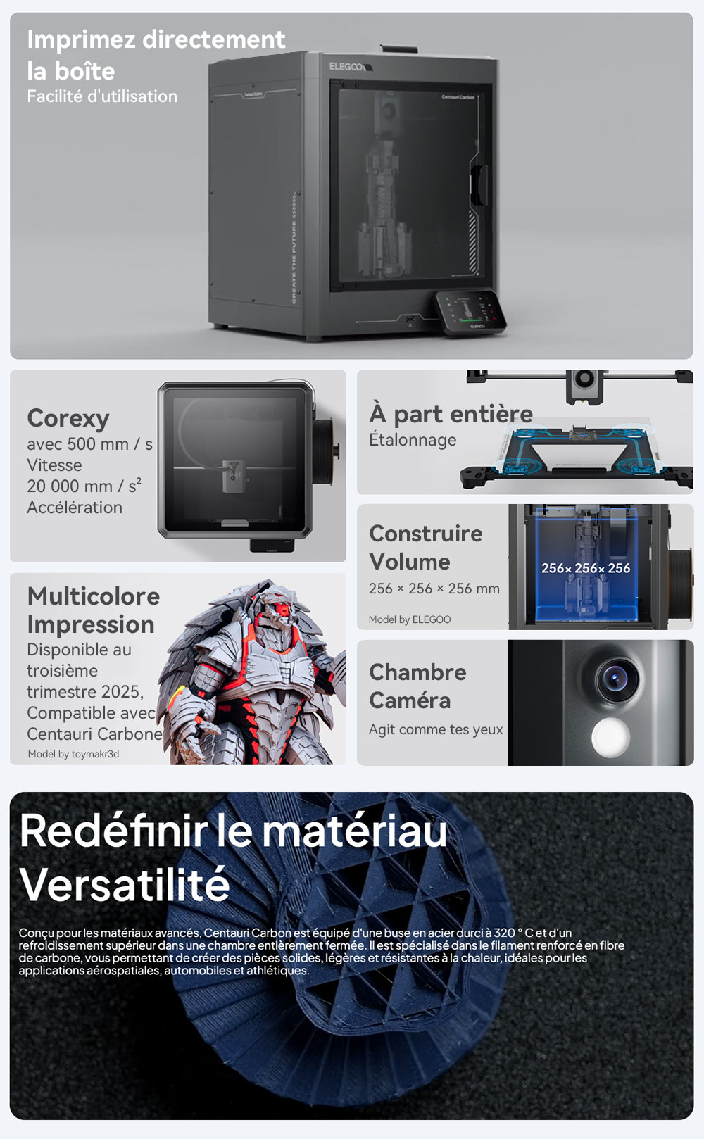 Elegoo Centauri Carbon Imprimante 3D, CoreXY 500mm/s, Busse 320&deg;C, Compatible Carbon/PLA/ABS, Nivelage Auto, 256*256*256mm
