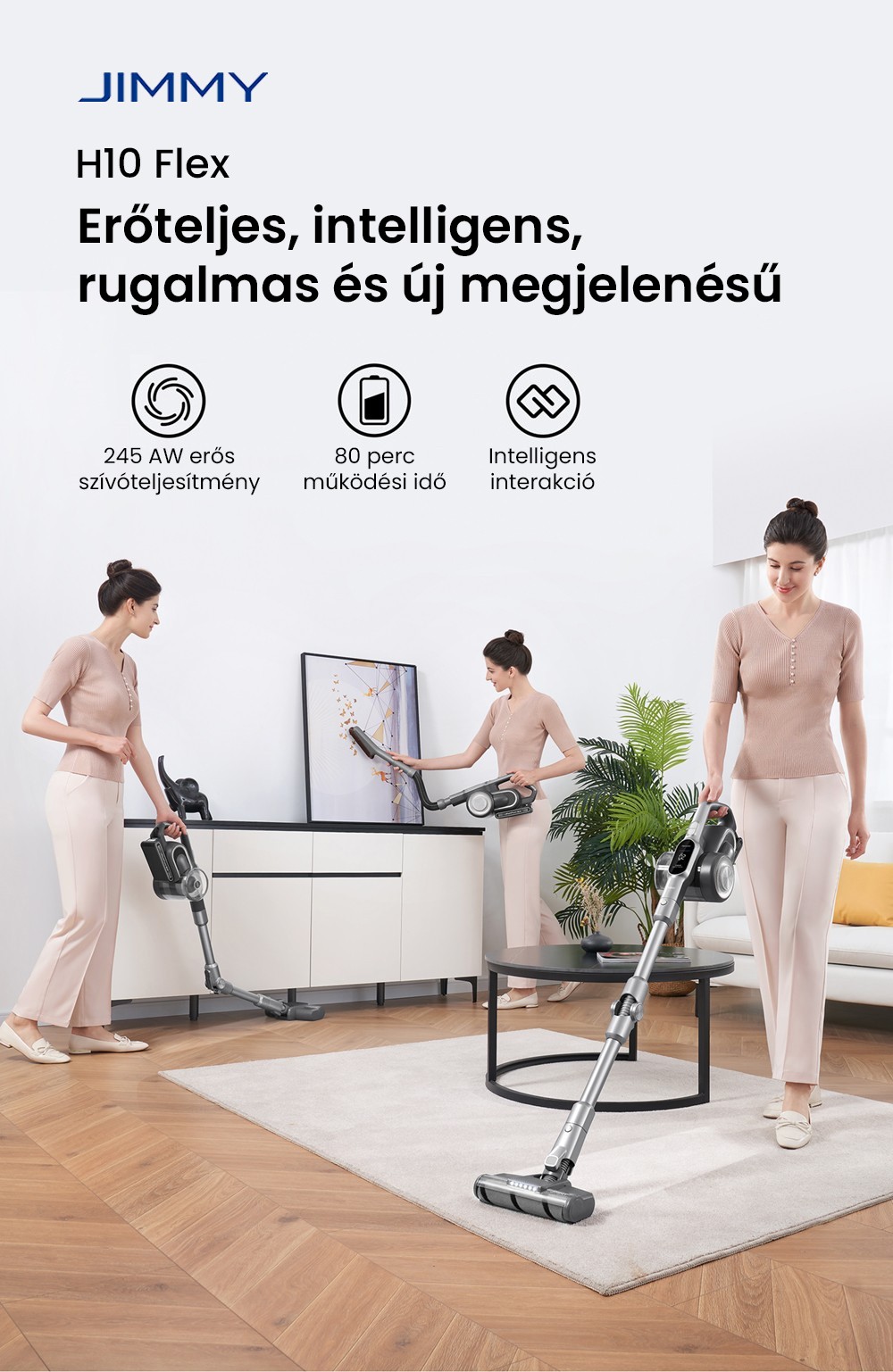 JIMMY H10 Flex akkus k&eacute;zi porsz&iacute;v&oacute;, 245 AW sz&iacute;v&oacute;teljes&iacute;tm&eacute;ny, 4 tiszt&iacute;t&aacute;si m&oacute;d, 0,6 literes porzs&aacute;k, 2500 mAh akkumul&aacute;tor