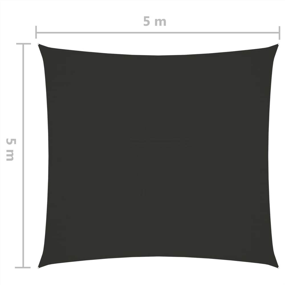 Sunshade Sail Oxford Fabric Square 5x5 m Anthracite