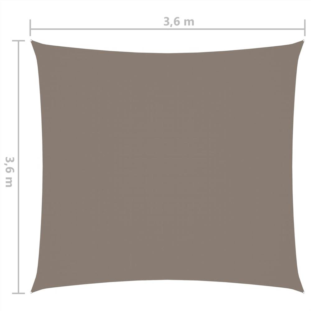 Sunshade Sail Oxford Fabric Square 3.6x3.6 m Taupe